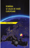 Romania si calea de viata europeana, Vasile Puscas