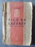 G. Banea - Zile de lazaret (ediție princeps, 1938)