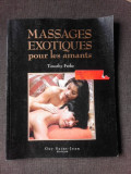 Massages exotiques pour les amants - Timothy Freke (text in limba franceza)