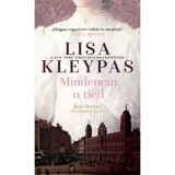 Mindenem a ti&eacute;d - Bow Street Runners 3. - Lisa Kleypas