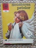 SCOATEREA PETELOR. CHIMIA IN GOSPODARIE-PAULINA ROZOLIMO-
