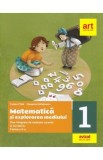 Matematica si explorarea mediului - Clasa 1. Partea a II-a. Fise integrate - Tudora Pitila, Cleopatra Mihailescu, Clasa pregatitoare, Auxiliare scolare