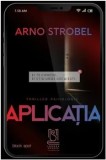 Cumpara ieftin Aplicatia/Arno Strobel