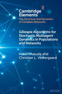 Gillespie Algorithms for Stochastic Multiagent Dynamics in Populations and Networks foto