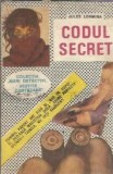 Cumpara ieftin Codul secret al detectivului Maurice - Jules Lermina