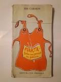 Ion Caraion - Marta - fata cu povești &icirc;n palme (1974; desene de Geta Brătescu) (puțin uzată)