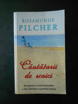 ROSAMUNDE PILCHER - CAUTATORII DE SCOICI foto