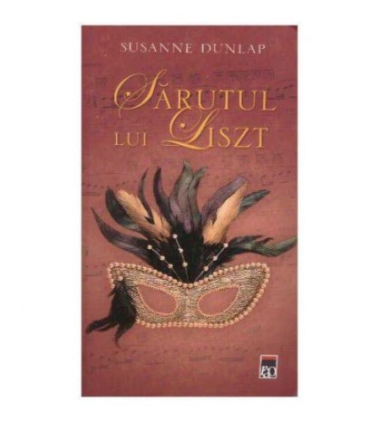 Susanne Dunlap - Sarutul lui Liszt - 126283