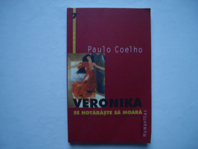 Veronika se hotareste sa moara - Paulo Coelho foto