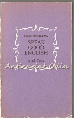 Speak Good English - L. S. Golovschiskaya