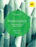 Matematică. Clasa a VII-a. Semestrul 1. Teste. Fișe de lucru. Modele de teze - Paperback brosat - Florin Antohe, Marius Antonescu, Gheorghe Iacoviță -