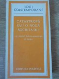 CATASTROFA SAU O NOUA SOCIETATE? UN MODEL LATINO-AMERICAN AL LUMII-AMILEAR O. HERRERA-195345