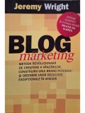 Jeremy Wright - Blog marketing (Editia: 2006)