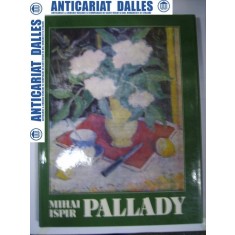 Theodor PALLADY -album de Mihai Ispir