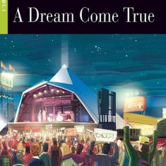 A Dream Come True + Audio CD (Step Two B1.1) - Paperback brosat - Andrea M. Hutchinson - Black Cat Cideb