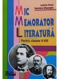 Lavinia Toma - Mic memorator de literatura pentru clasele V - VIII (editia 2010)