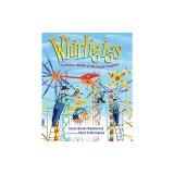Whirligigs: The Wondrous Windmills of Vollis Simpson's Imagination