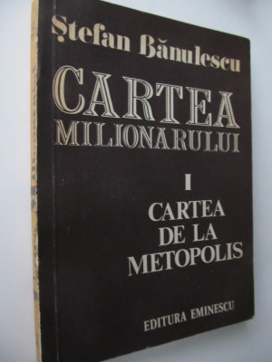 Cartea milionarului I - Cartea de la Metropolis - foto