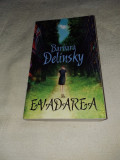 BARBARA DELINSKY: EVADAREA