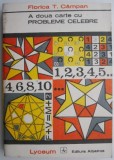 A Doua Carte cu Probleme Celebre - Florica T. Campan - Matematica