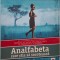 Analfabeta care stia sa socoteasca &ndash; Jonas Jonasson (putin uzata)