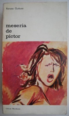 Meseria de pictor - Renato Guttuso foto