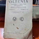 Oltenia. Documente, cugetari, culegeri. Cartea I partea II, fascioarele V-VIII