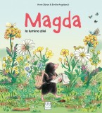 Cumpara ieftin Magda La Lumina Zilei, Anne Sibran - Editura Casa