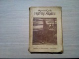 PINTRE STRAINI - Amintiri - Maxim Gorki - Editura I. Branisteanu, F.An, 288 p.