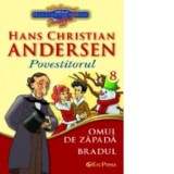 Cele mai frumoase povesti - carte ilustrata + DVD, nr.8 - Omul de zapada. Bradul - Hans Christian Andersen