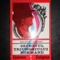 MAURICE LEBLANC - SECRETUL TRIUNGHIULUI NORMAND