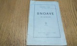ALEXANDRU C. ALDEA - Snoave in Versuri - Editura Librariei &quot;Unirea&quot;, M. Faget, 1927, 31 p.; coperta originala
