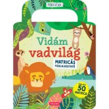 Vid&aacute;m vadvil&aacute;g - Matric&aacute;s foglalkoztat&oacute; - T&ouml;bb mint 50 matrica