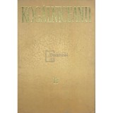 Mihail Kogalniceanu - Opere - vol. IV - part I (Editia: 1977)