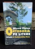 Ortodoxia Pe Litere - Indreptar Fundamentalism Literar, Mircea Platon, Christiana, 2006, Studii Literare, 339 Pagini