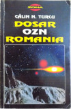DOSAR OZN ROMANIA de CALIN N. TURCU , 1996