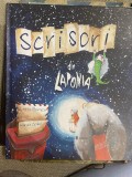 Scrisori din Laponia - Victoria Patrascu, Carte Copii, Poveste Craciun, Editura Univers, Ilustratii Karda Zenko, 978-973-34-1066-9
