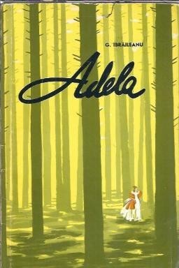 Adela - G. Ibraileanu