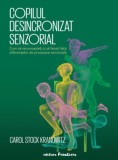 Copilul desincronizat senzorial, Editura frontiera