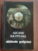 Arhivele golgotei- Arcadie Suceveanu