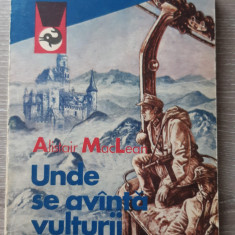 UNDE SE AVANTA VULTURII-ALISTAIR MACLEAN