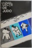 Lectii de Judo - A. Muraru, Carte Sport Hobby, Stare Buna/Foarte Buna, Antichariat