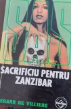 SACRIFICIU PENTRU ZANZIBAR SAS GERARD DE VILLIERS