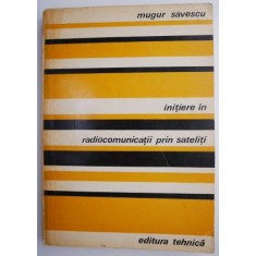 Initiere in radiocomunicatii prin sateliti &ndash; Mugur Savescu