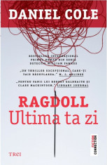 Ragdoll. Ultima ta zi | Daniel Cole foto