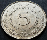 Moneda 5 DINARI / DINARA - RSF YUGOSLAVIA, anul 1980 *cod 3754 A = UNC