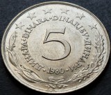 Moneda 5 DINARI / DINARA - RSF YUGOSLAVIA, anul 1980 *cod 3754 A = UNC