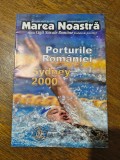Revista Ligii Navale Romane - Marea Noastra nr. 37/2000 / C rev M1