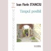Ioan Florin Stanciu - Timpul posibil - 136033