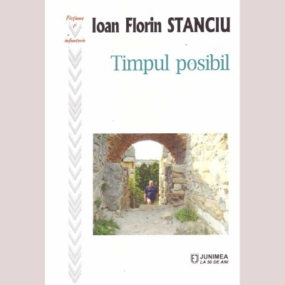 Ioan Florin Stanciu - Timpul posibil - 136033 foto